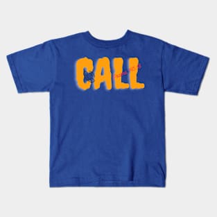 Call Kids T-Shirt